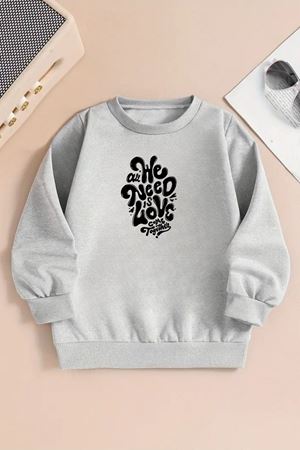Unisex WE NEED Baskılı Gri Bisiklet Yaka Sweatshirt-Kışlık Şardonlu Kumaş
