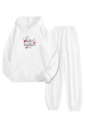 Beyaz Eşofman Takımı – Better Together Baskılı, Kapüşonlu Sweatshirt ve Jogger Pantolon