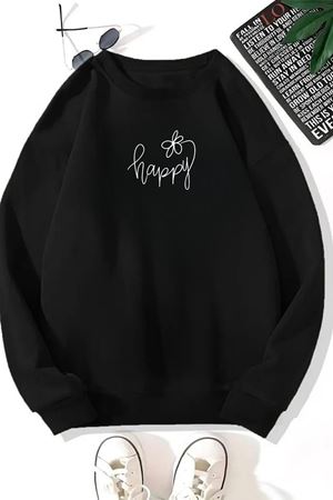 Unisex Siyah HAPPY ÇİÇEK Baskılı Bisiklet Yaka Sweatshirt- Kışlık Şardonlu Kumaş