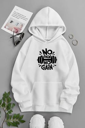 Unisex Beyaz Kapüşonlu Sweatshirt – NO PAİN NO GAİN ,Baskılı Şardonlu Kalın Kumaş