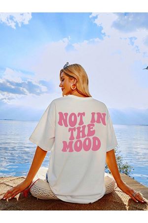 Not Mood Süprem T-Shirt - Beyaz Baskılı Oversize Bisiklet Yaka Kısa Kol Tişört