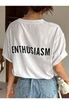 Unisex Beyaz Oversize Enthusiasm Baskılı Örme T-shirt