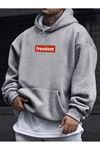 Freedom Sweatshirt - Gri Baskılı Oversize Kışlık Kalın Kapüşonlu