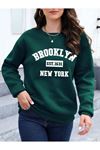Brooklyn 1631 Sweatshirt - Yeşil Baskılı Oversize Kalın Kışlık Bisiklet Yaka