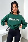 Brooklyn Thatssofetch Sweatshirt - Yeşil Baskılı Oversize Bisiklet Yaka