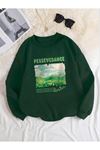 Perseverance Artist Sweatshirt - Yeşil Baskılı Oversize Kalın Kışlık Bisiklet Yaka