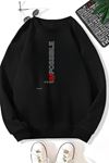 Unisex Siyah İMPOSSİBLE Baskılı Bisiklet Yaka Sweatshirt- Kışlık Şardonlu Kumaş