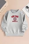Çocuk Gri Bisiklet Yaka Sweatshirt – NEW YORK BROOKLYN Baskılı, Şardonlu Kalın Kumaş