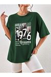 Urban 1976 T-shirt - Yeşil Baskılı Oversize Bisiklet Yaka Kısa Kol Tişört