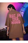 Not Mood Süprem T-Shirt - Kahverengi Baskılı Oversize Bisiklet Yaka Kısa Kol Tişört