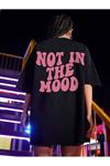Not Mood Süprem T-Shirt - Siyah Baskılı Oversize Bisiklet Yaka Kısa Kol Tişört