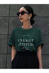 Energy Attitudy Süprem T-Shirt - Nefti Yeşil Baskılı Oversize Bisiklet Yaka Kısa Kol Tişört