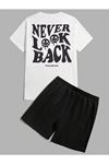 Never Look Back T-shirt Şort - Beyaz Siyah Alt Üst Takım Şort Tişört Kombin Baskılı Bisiklet Yaka