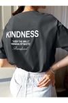 Füme Oversize Kındness T-shirt - Oversize Baskılı