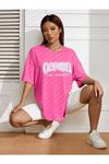 California Letter T-Shirt - Pembe Baskılı Oversize Bisiklet Yaka Kısa Kol Tişört