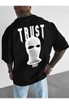 Trust Mast Süprem T-Shirt - Siyah Baskılı Oversize Bisiklet Yaka Kısa Kol Tişört